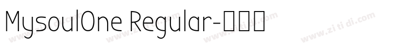 MysoulOne Regular字体转换